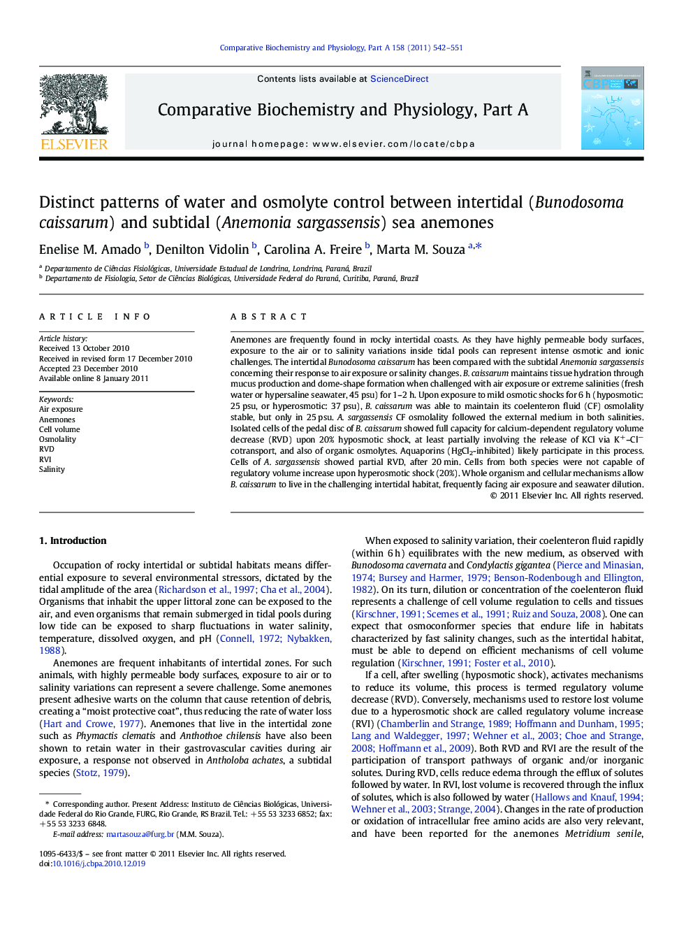 Distinct patterns of water and osmolyte control between intertidal (Bunodosoma caissarum) and subtidal (Anemonia sargassensis) sea anemones