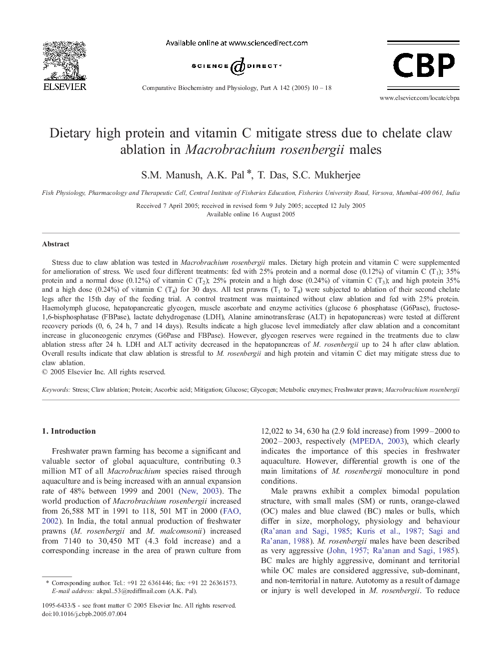 عکس صفحه اول مقاله: Dietary high protein and vitamin C mitigate stress due to chelate claw ablation in Macrobrachium rosenbergii males Dietary high protein and vitamin C mitigate stress due to chelate claw ablation in Macrobrachium rosenbergii males