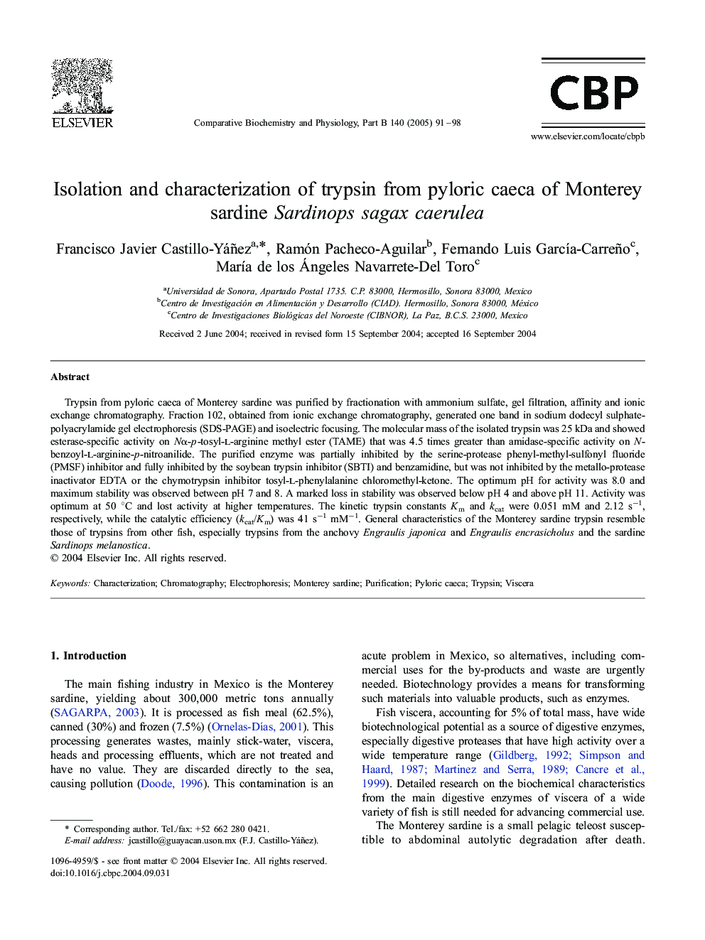 عکس صفحه اول مقاله: Isolation and characterization of trypsin from pyloric caeca of Monterey sardine Sardinops sagax caerulea Isolation and characterization of trypsin from pyloric caeca of Monterey sardine Sardinops sagax caerulea