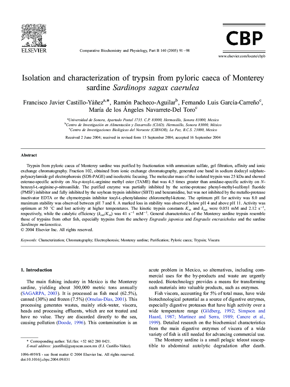 Isolation and characterization of trypsin from pyloric caeca of Monterey sardine Sardinops sagax caerulea