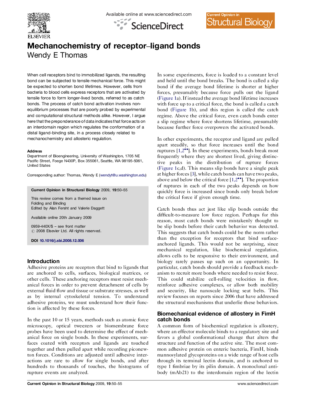 Mechanochemistry of receptor-ligand bonds