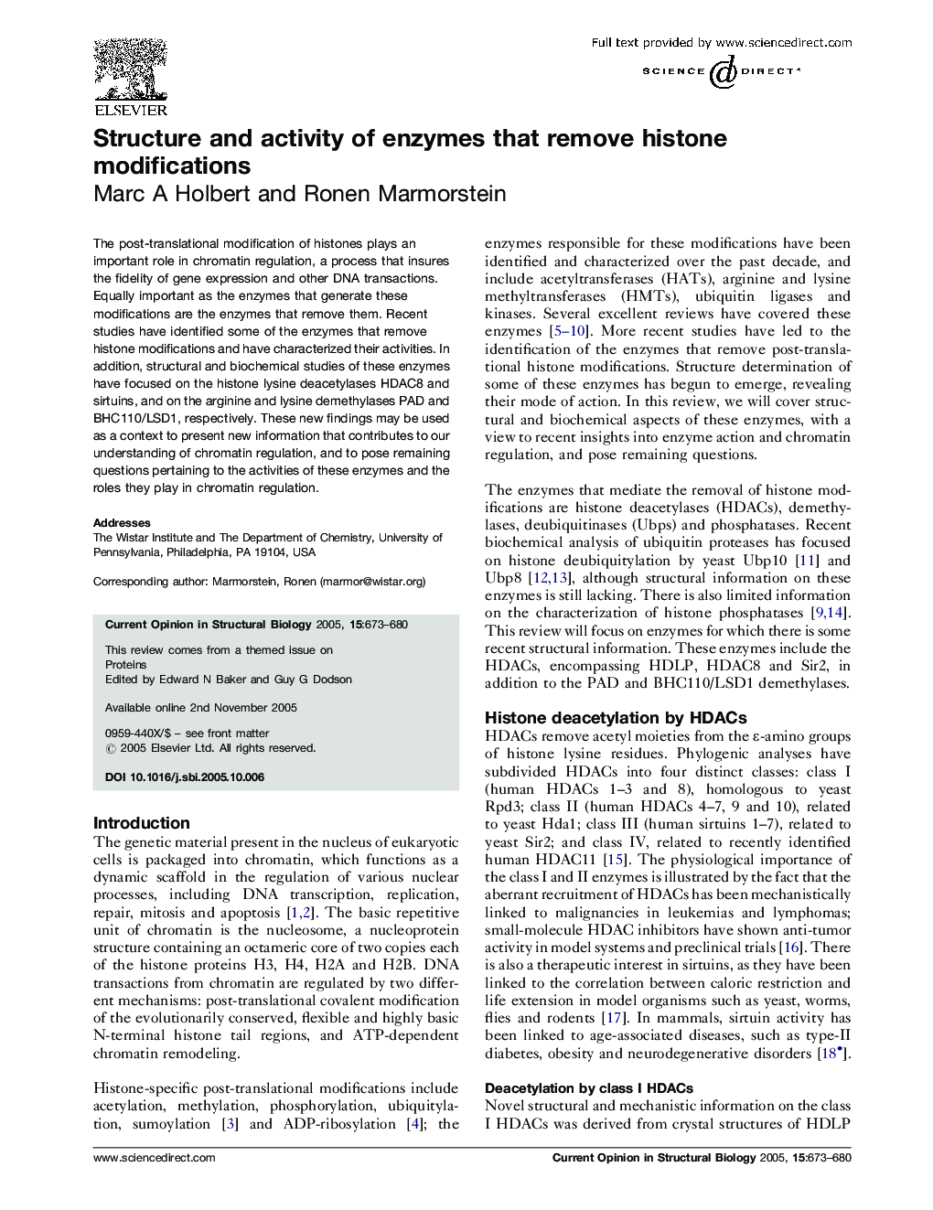 Structure and activity of enzymes that remove histone modifications