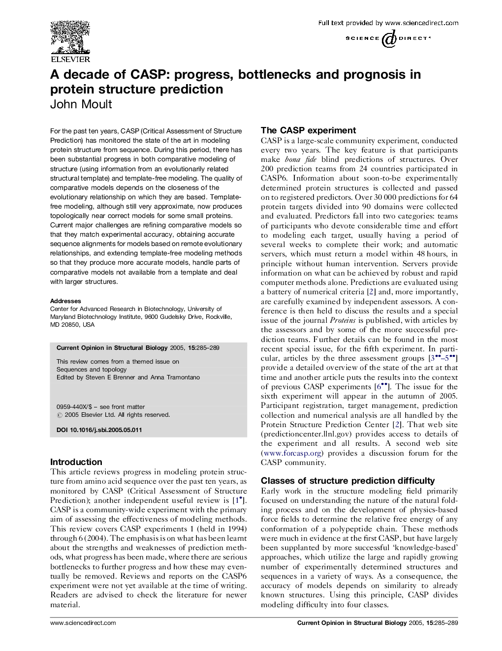 A decade of CASP: progress, bottlenecks and prognosis in protein structure prediction