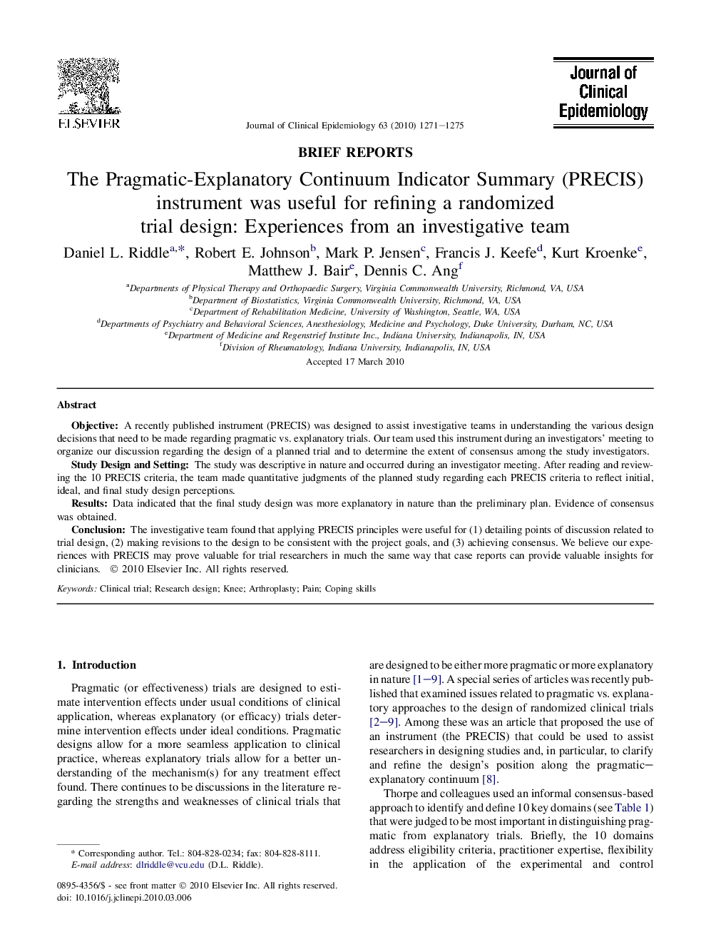 The Pragmatic-Explanatory Continuum Indicator Summary (PRECIS) instrument was useful for refining a randomized trial design: Experiences from an investigative team