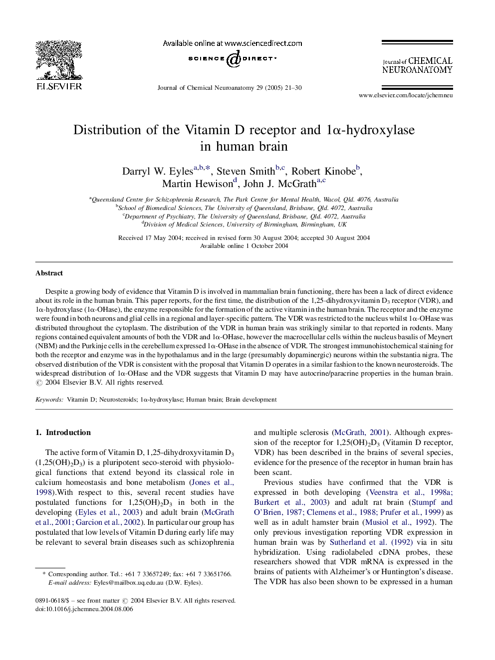 Distribution of the Vitamin D receptor and 1Î±-hydroxylase in human brain