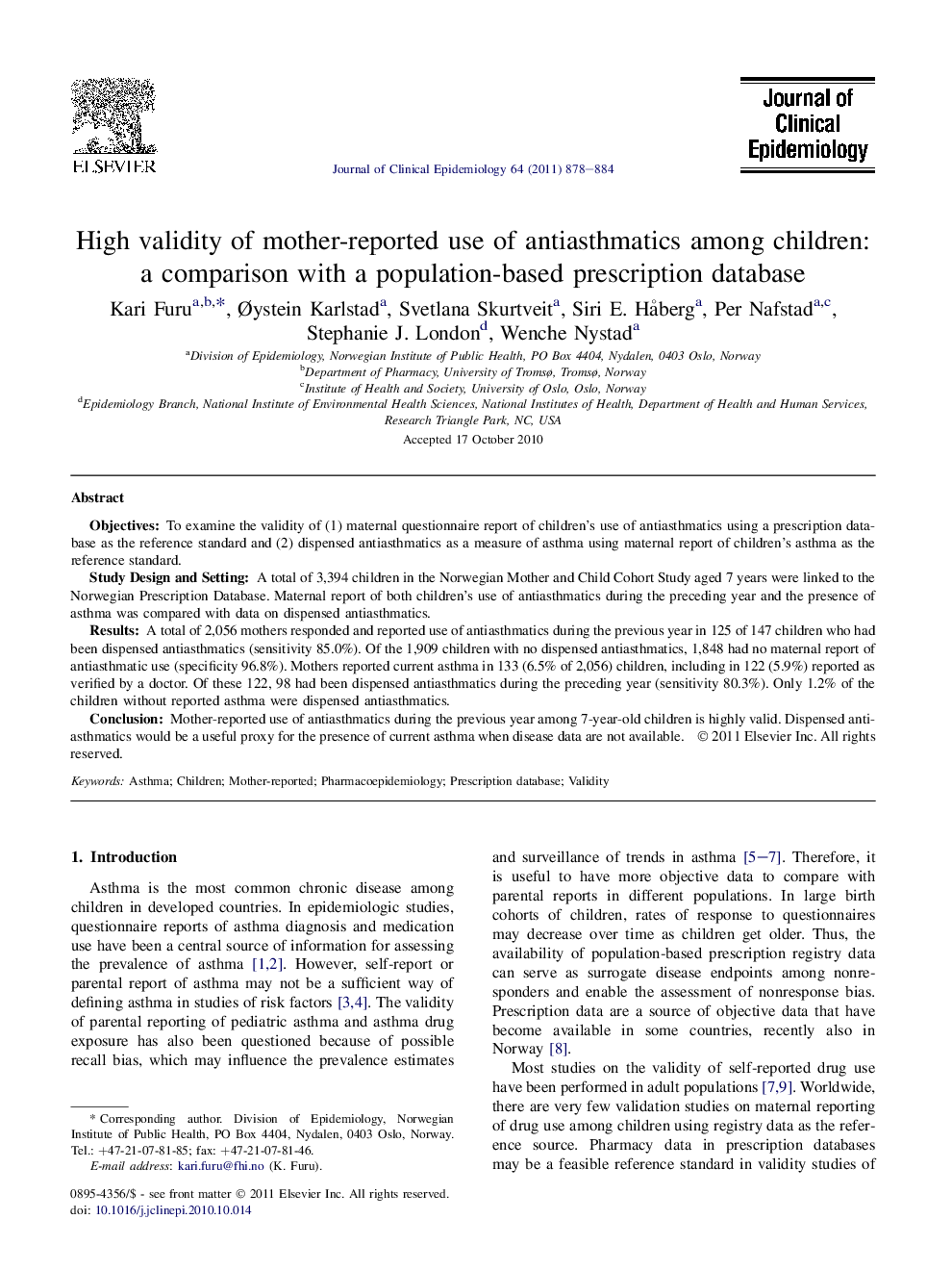 High validity of mother-reported use of antiasthmatics among children: a comparison with a population-based prescription database