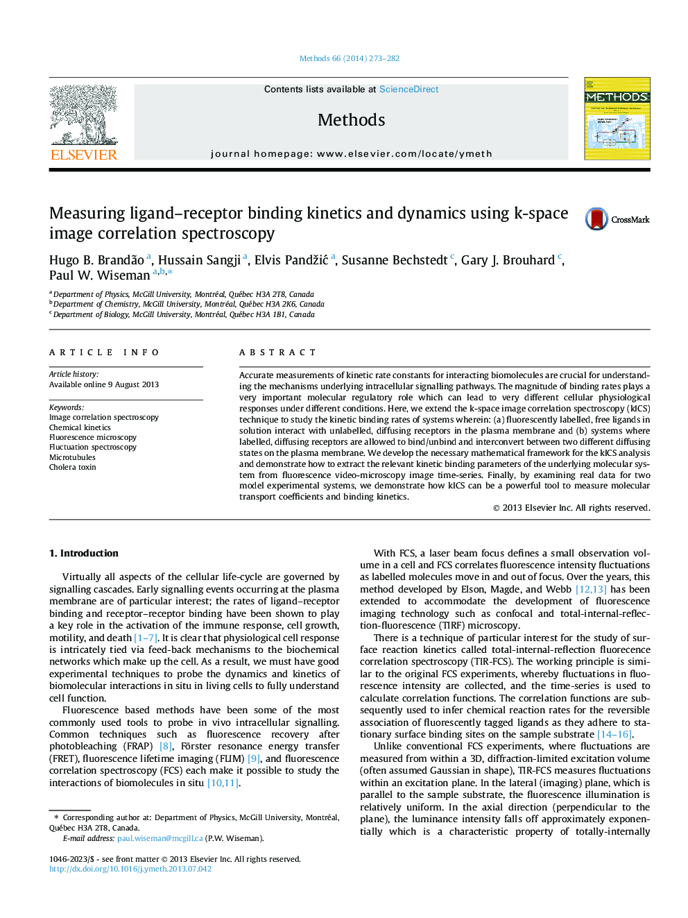 Measuring ligand-receptor binding kinetics and dynamics using k-space image correlation spectroscopy