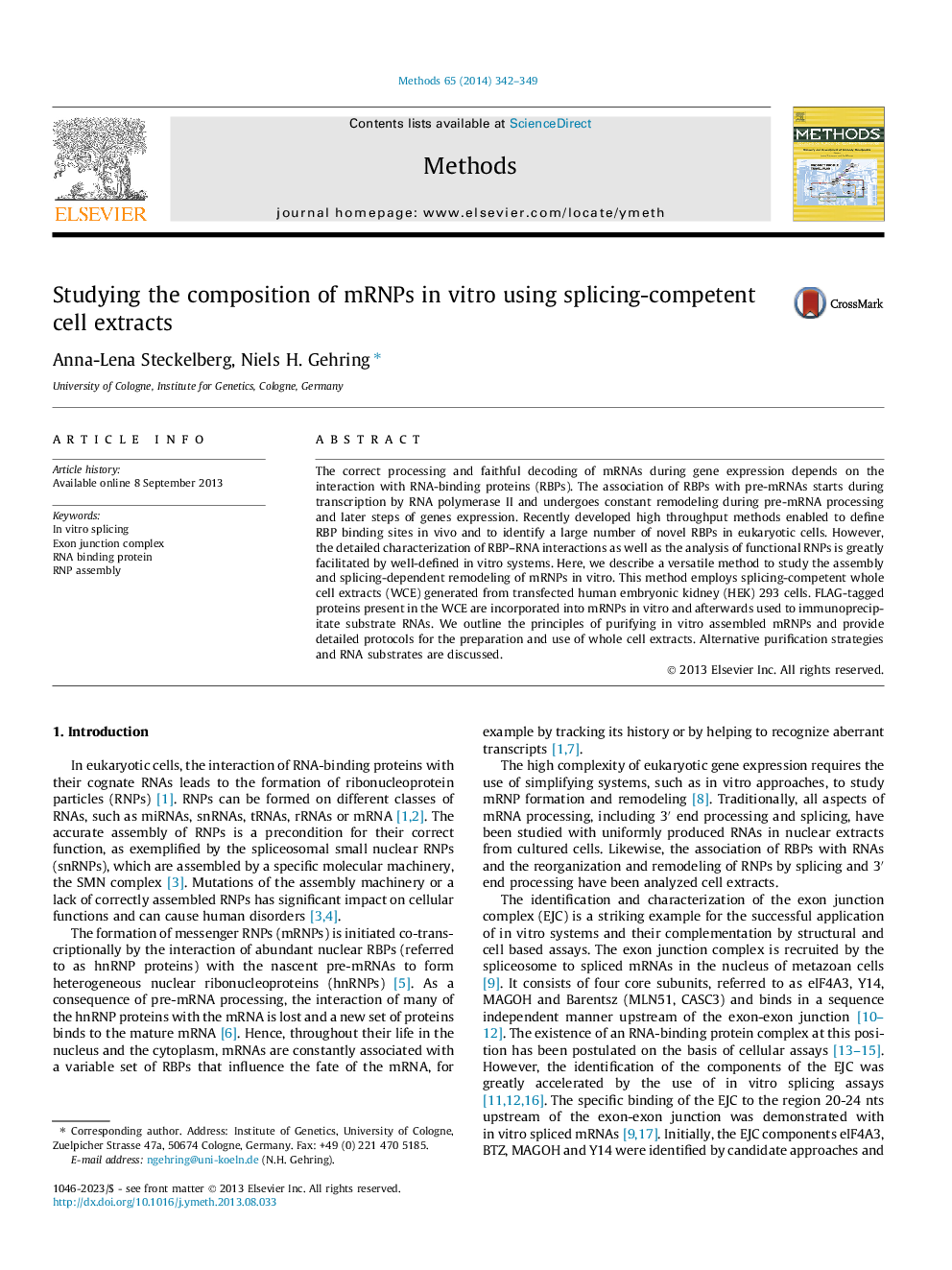 Studying the composition of mRNPs in vitro using splicing-competent cell extracts