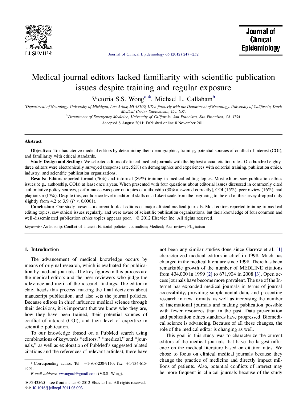 Medical journal editors lacked familiarity with scientific publication issues despite training and regular exposure