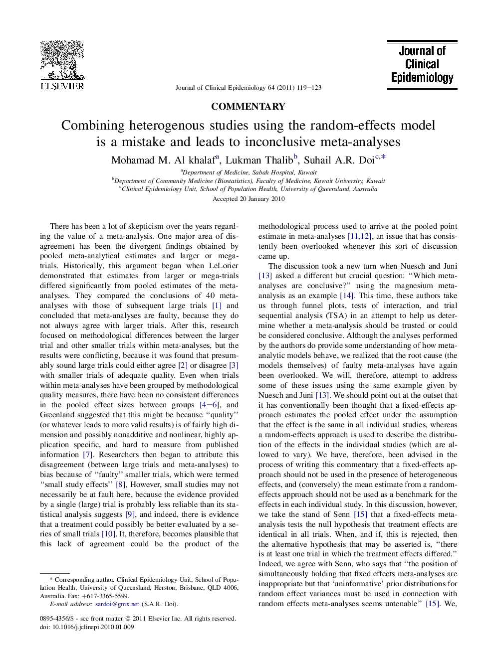 Combining heterogenous studies using the random-effects model is a mistake and leads to inconclusive meta-analyses