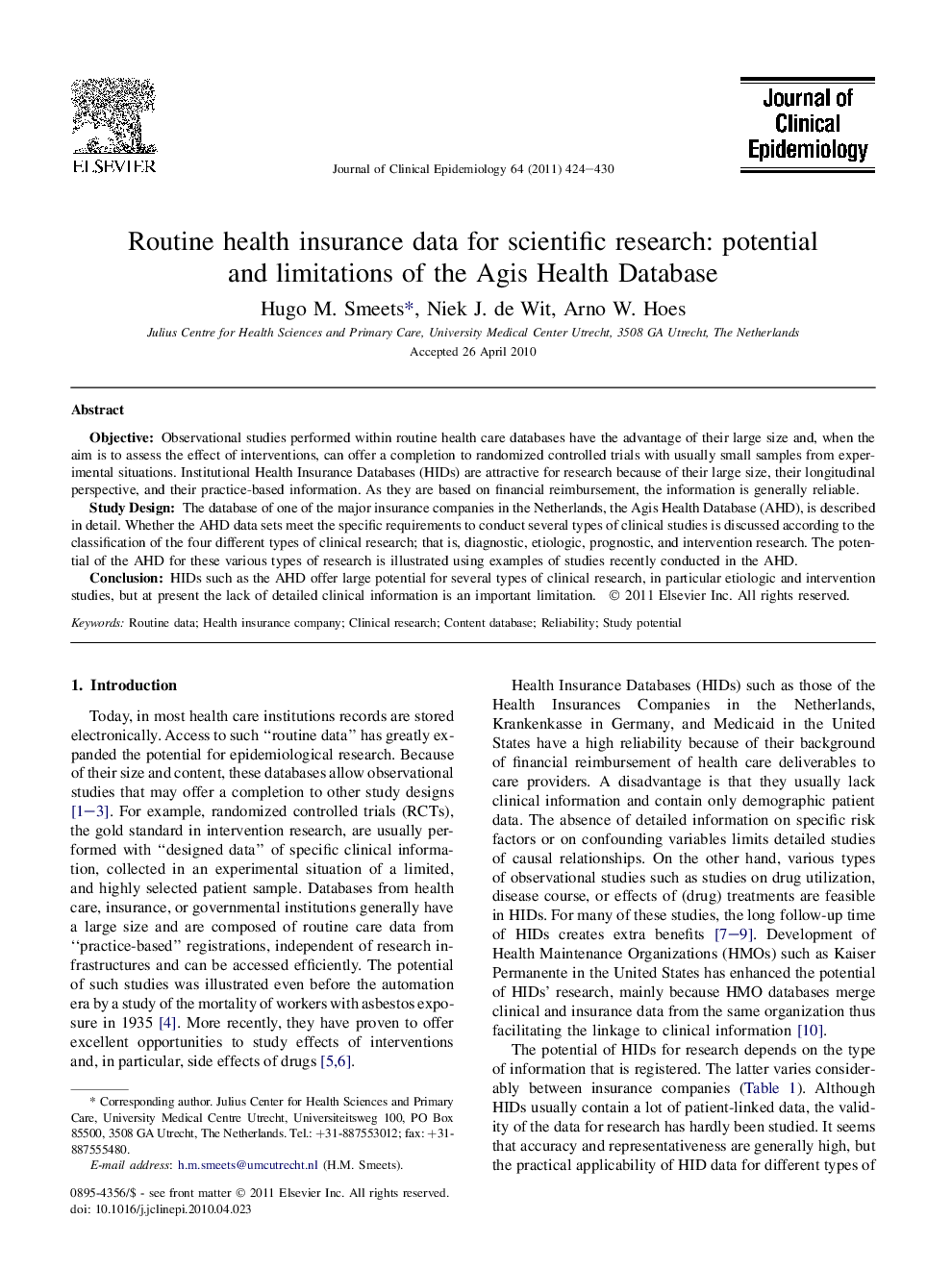 Routine health insurance data for scientific research: potential and limitations of the Agis Health Database