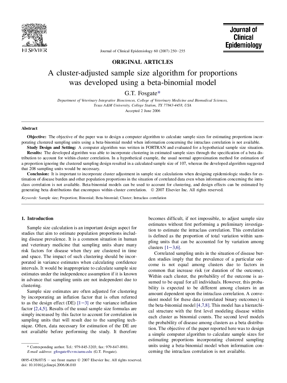 A cluster-adjusted sample size algorithm for proportions was developed using a beta-binomial model