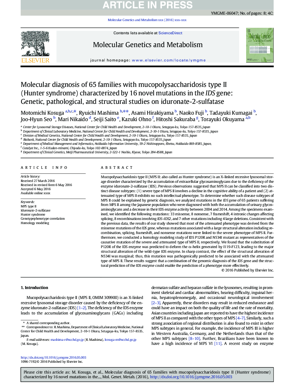 عکس صفحه اول مقاله: Molecular diagnosis of 65 families with mucopolysaccharidosis type II (Hunter syndrome) characterized by 16 novel mutations in the IDS gene: Genetic, pathological, and structural studies on iduronate-2-sulfatase Molecular diagnosis of 65 families with mucopolysaccharidosis type II (Hunter syndrome) characterized by 16 novel mutations in the IDS gene: Genetic, pathological, and structural studies on iduronate-2-sulfatase