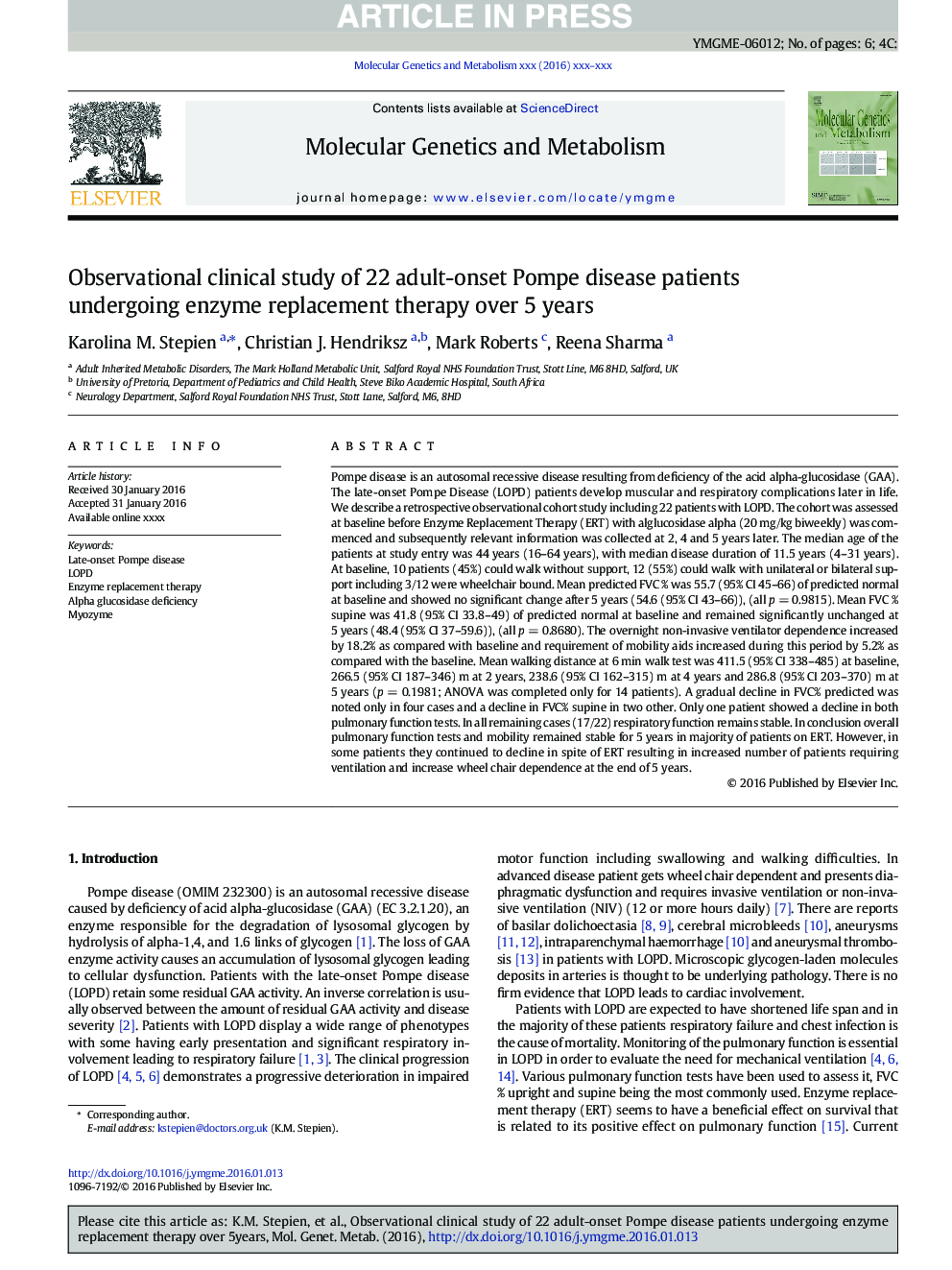 Observational clinical study of 22 adult-onset Pompe disease patients undergoing enzyme replacement therapy over 5Â years