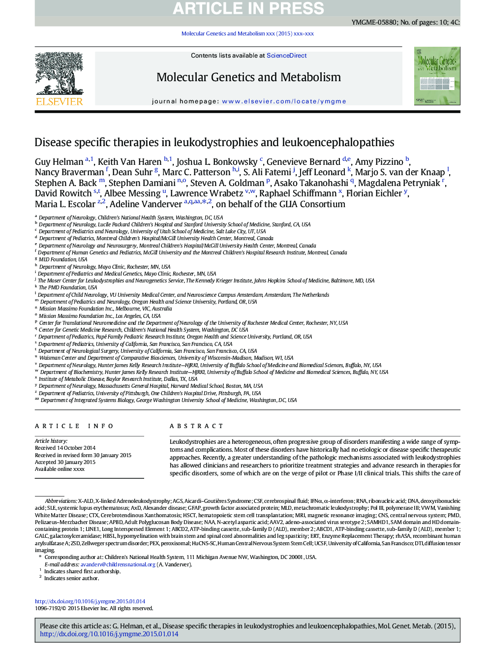 Disease specific therapies in leukodystrophies and leukoencephalopathies