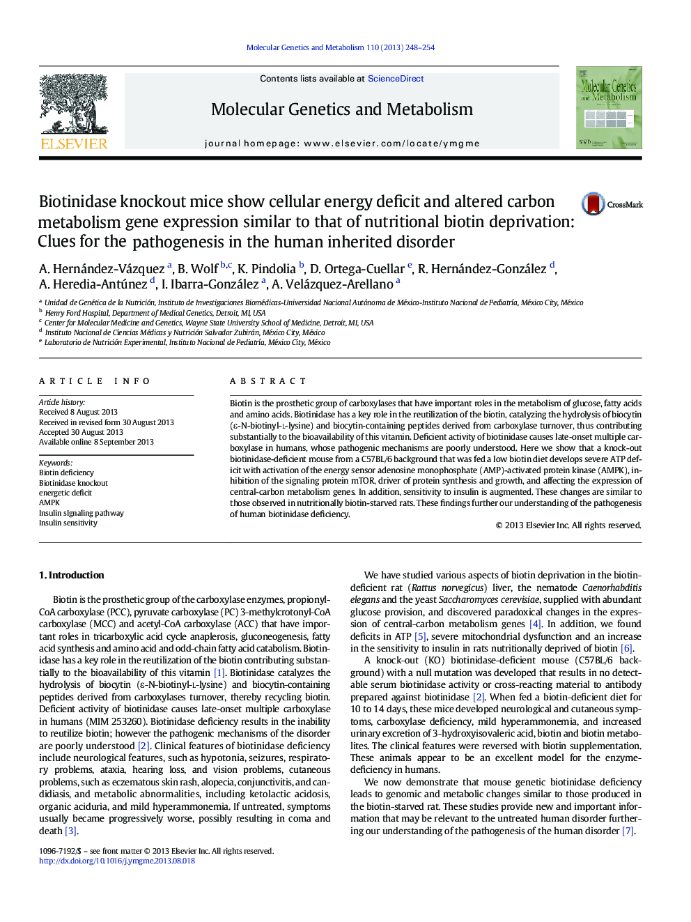 Biotinidase knockout mice show cellular energy deficit and altered carbon metabolism gene expression similar to that of nutritional biotin deprivation: Clues for the pathogenesis in the human inherited disorder