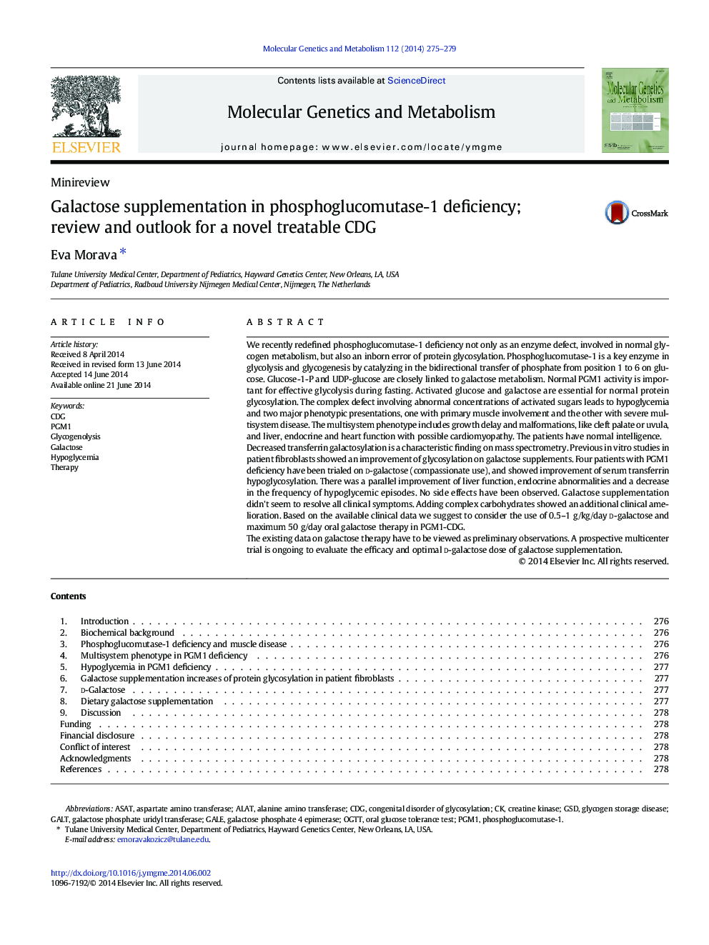 Galactose supplementation in phosphoglucomutase-1 deficiency; review and outlook for a novel treatable CDG