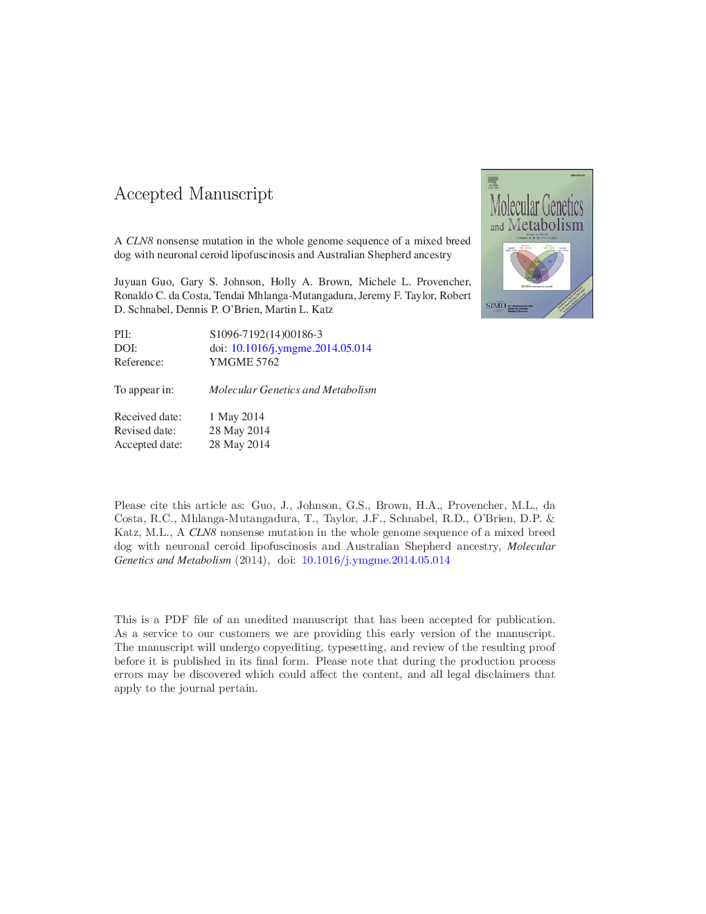 A CLN8 nonsense mutation in the whole genome sequence of a mixed breed dog with neuronal ceroid lipofuscinosis and Australian Shepherd ancestry