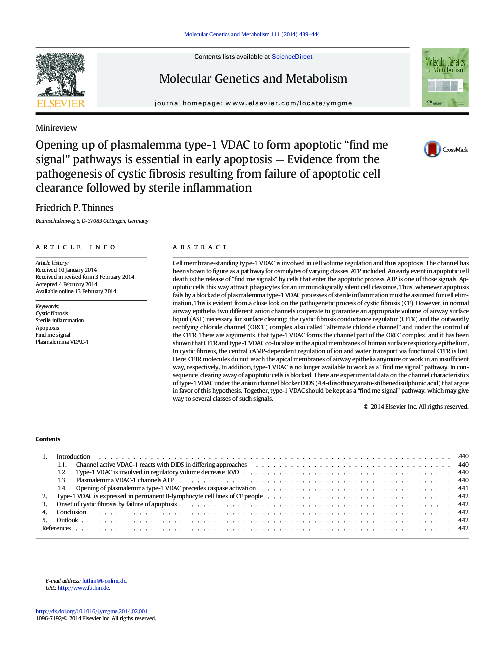 Opening up of plasmalemma type-1 VDAC to form apoptotic “find me signal” pathways is essential in early apoptosis - Evidence from the pathogenesis of cystic fibrosis resulting from failure of apoptotic cell clearance followed by sterile inflammation