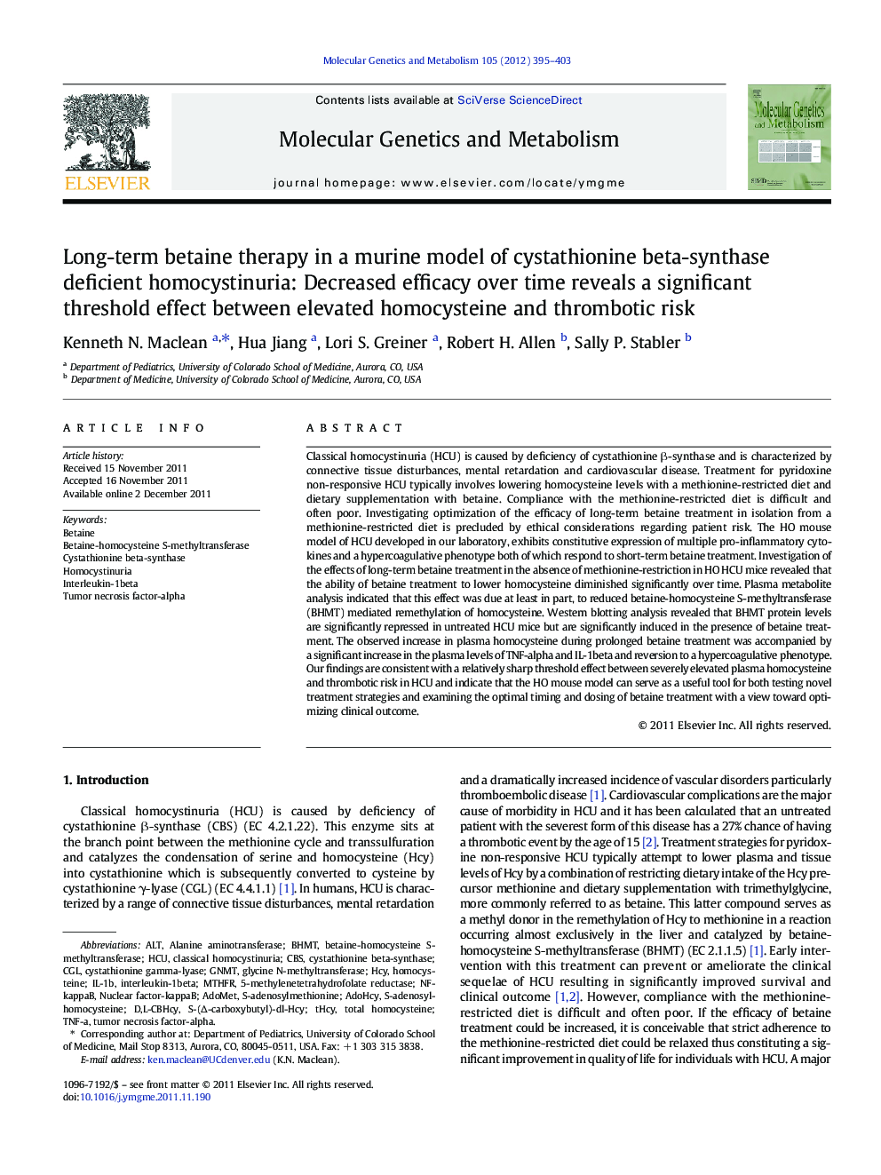 Long-term betaine therapy in a murine model of cystathionine beta-synthase deficient homocystinuria: Decreased efficacy over time reveals a significant threshold effect between elevated homocysteine and thrombotic risk