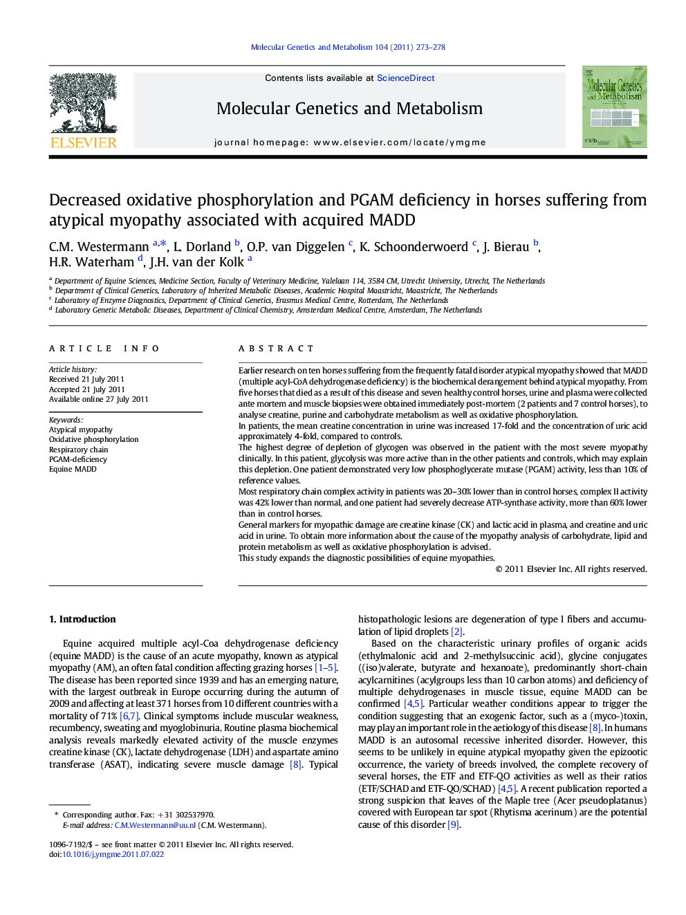 Decreased oxidative phosphorylation and PGAM deficiency in horses suffering from atypical myopathy associated with acquired MADD