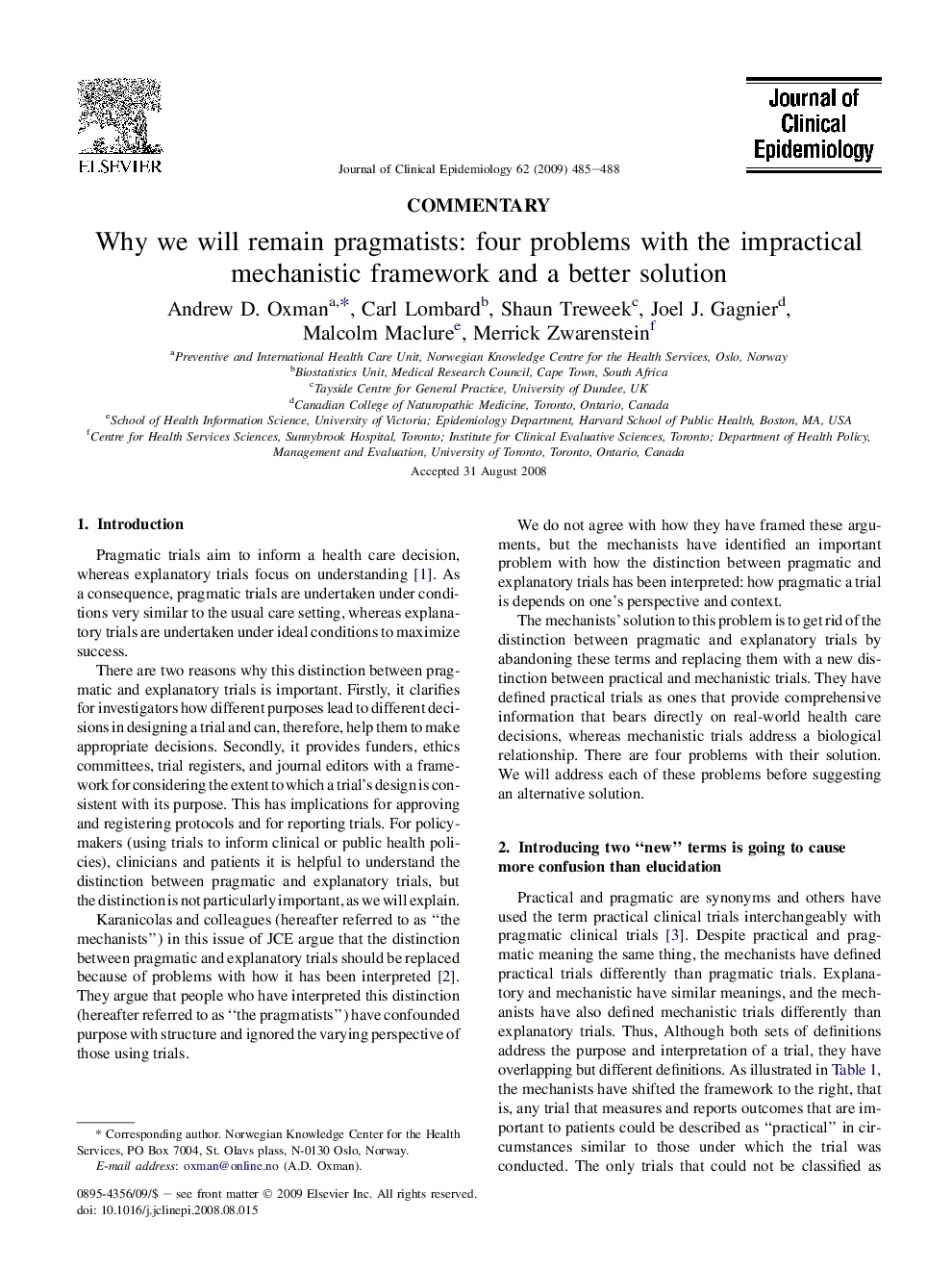 Why we will remain pragmatists: four problems with the impractical mechanistic framework and a better solution