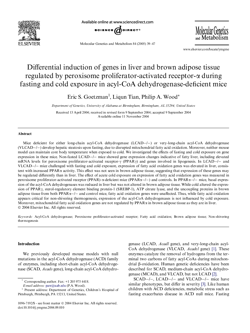 Differential induction of genes in liver and brown adipose tissue regulated by peroxisome proliferator-activated receptor-Î± during fasting and cold exposure in acyl-CoA dehydrogenase-deficient mice