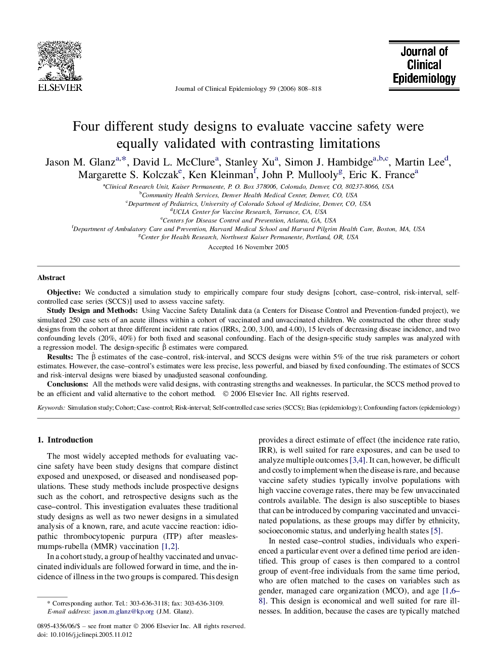 Four different study designs to evaluate vaccine safety were equally validated with contrasting limitations