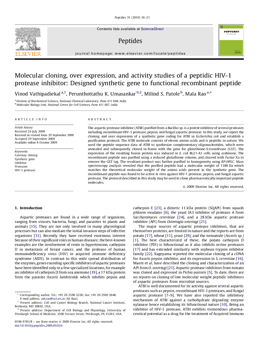 Molecular cloning, over expression, and activity studies of a peptidic HIV-1 protease inhibitor: Designed synthetic gene to functional recombinant peptide