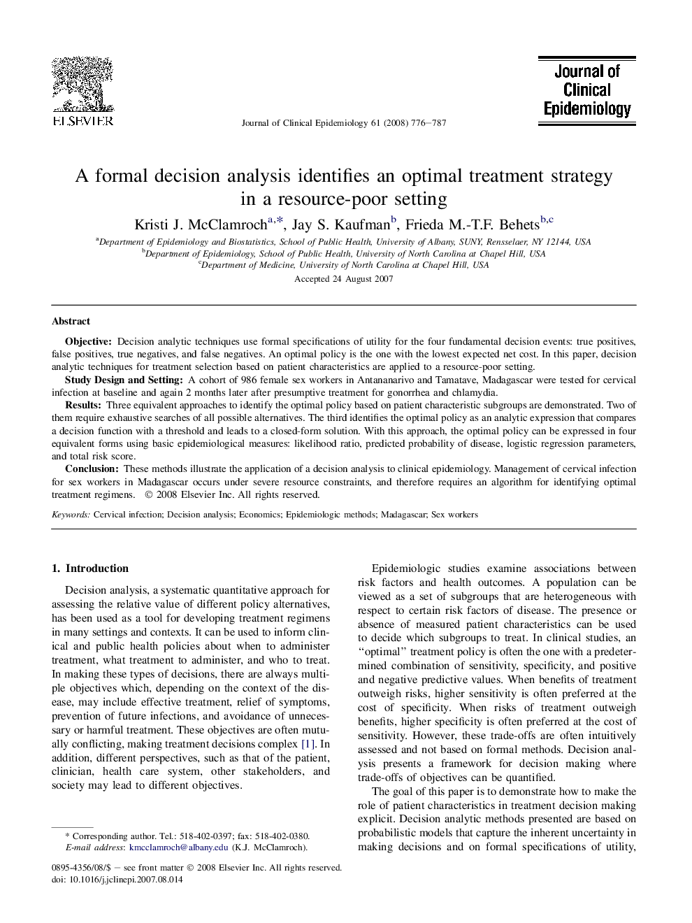 A formal decision analysis identifies an optimal treatment strategy in a resource-poor setting