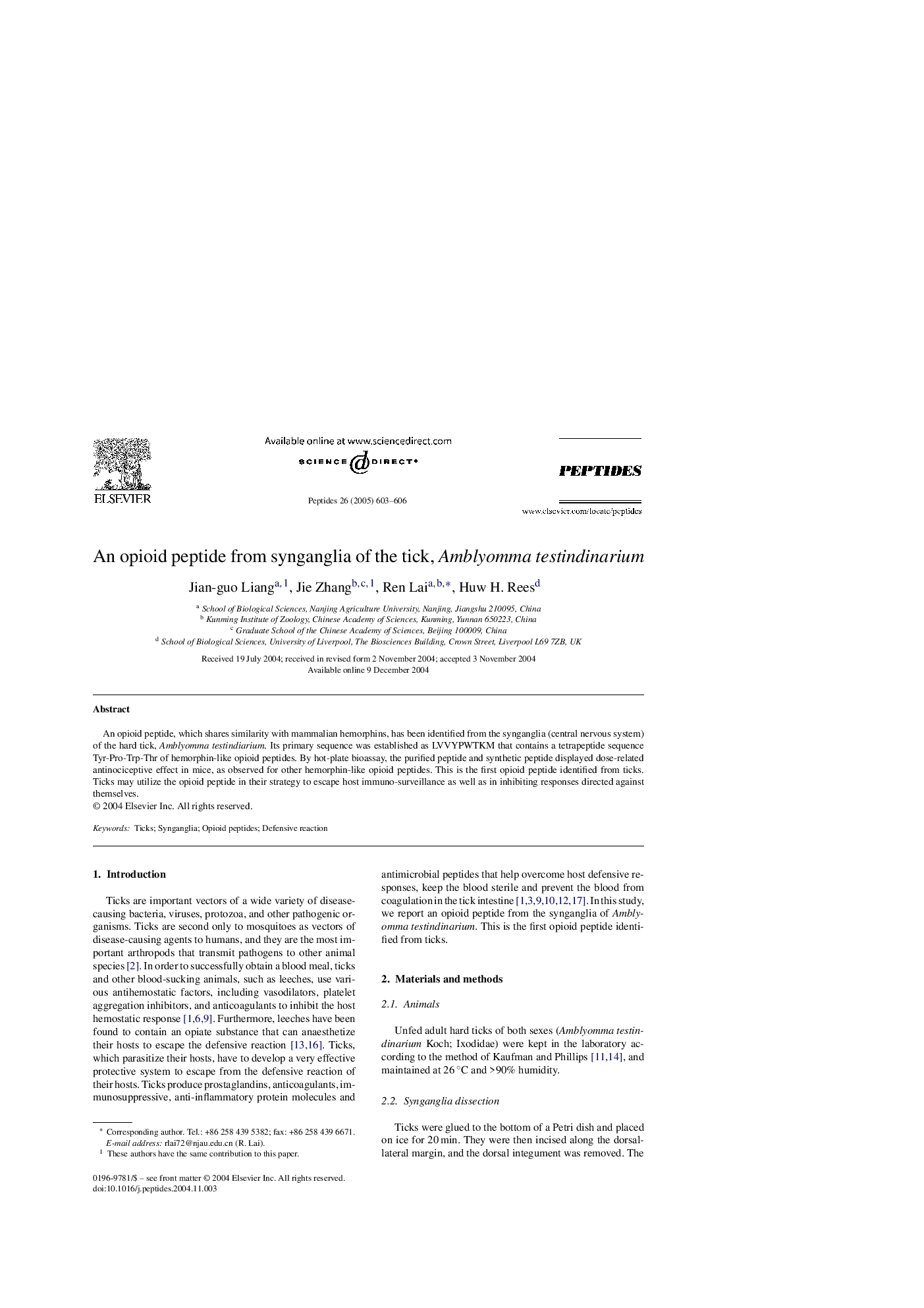 An opioid peptide from synganglia of the tick, Amblyomma testindinarium