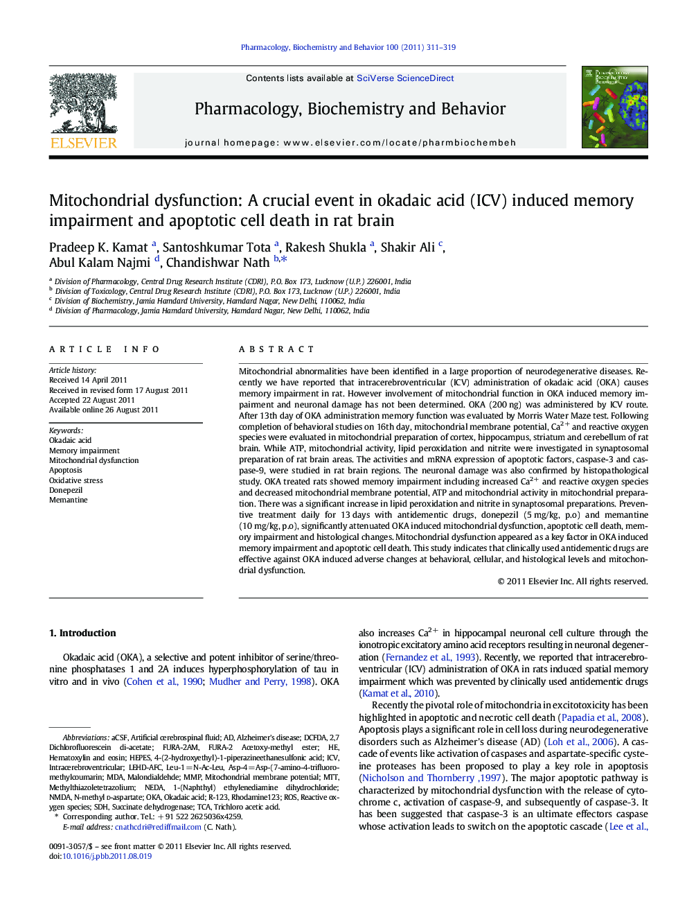 Mitochondrial dysfunction: A crucial event in okadaic acid (ICV) induced memory impairment and apoptotic cell death in rat brain