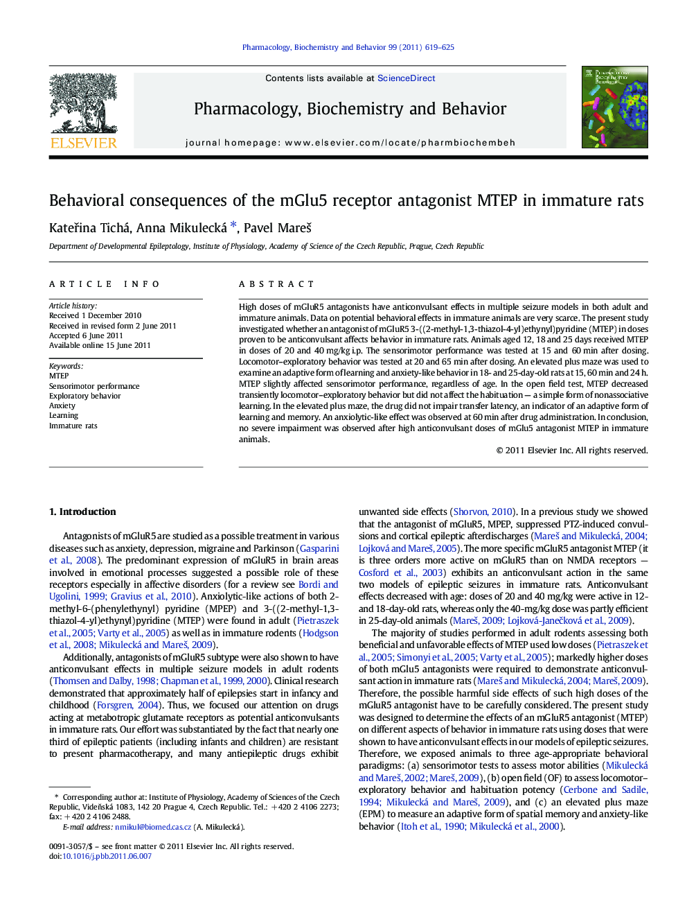 Behavioral consequences of the mGlu5 receptor antagonist MTEP in immature rats