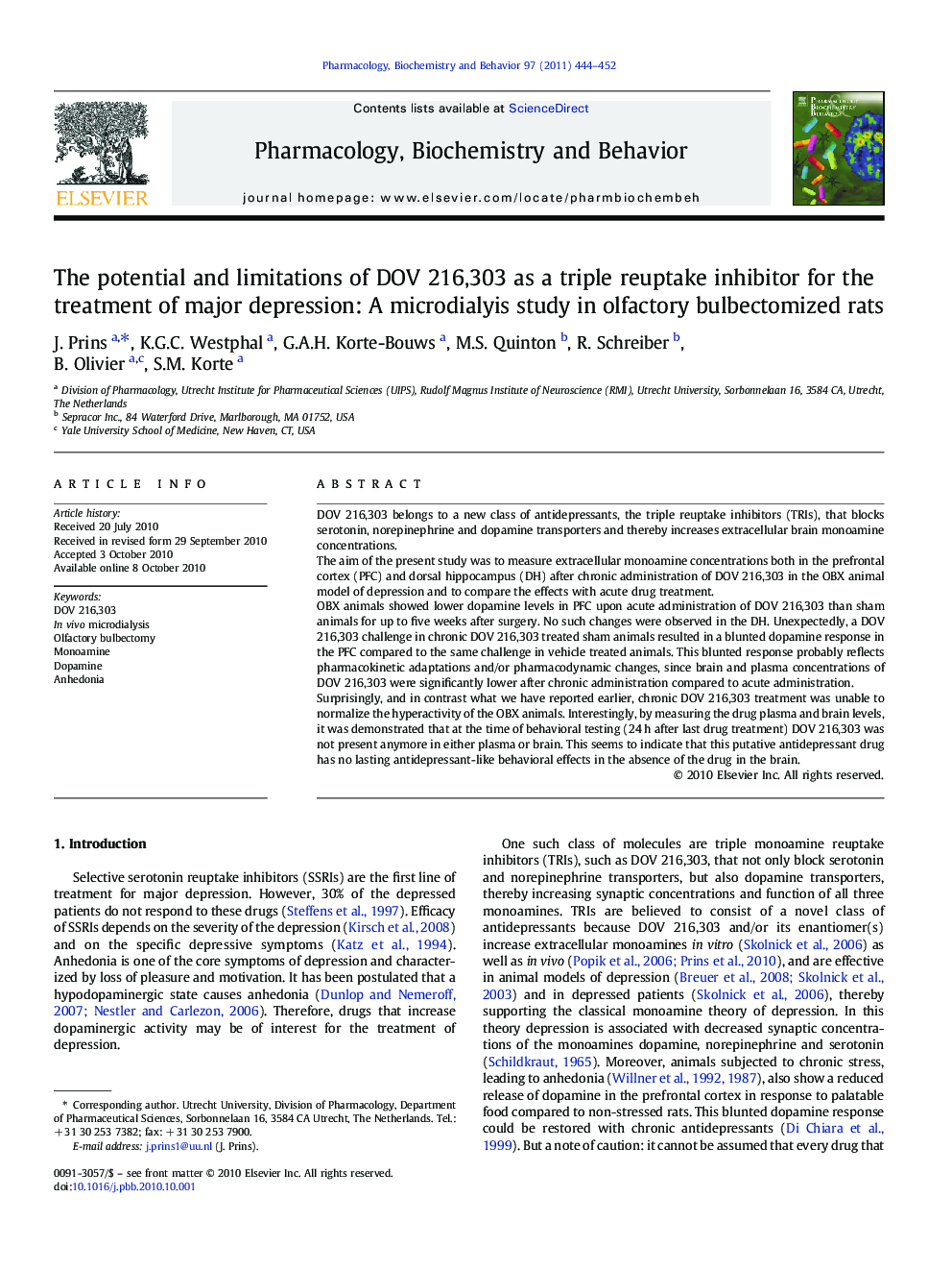 The potential and limitations of DOV 216,303 as a triple reuptake inhibitor for the treatment of major depression: A microdialyis study in olfactory bulbectomized rats