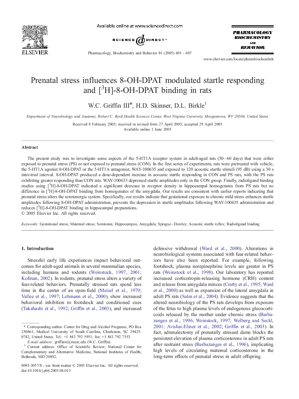 Prenatal stress influences 8-OH-DPAT modulated startle responding and [3H]-8-OH-DPAT binding in rats