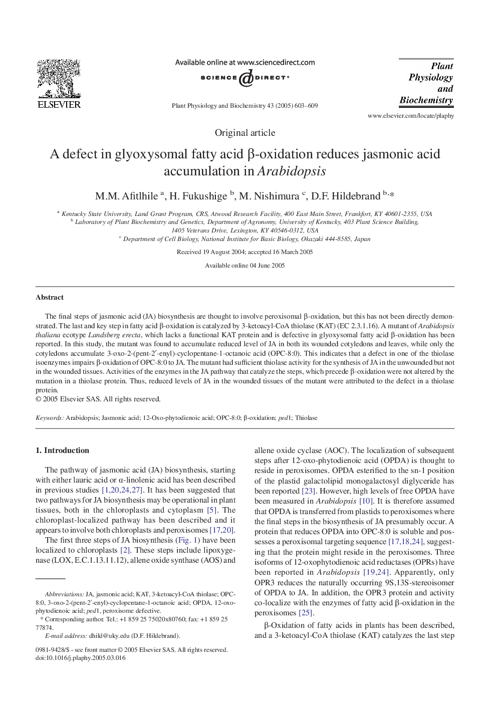 A defect in glyoxysomal fatty acid Î²-oxidation reduces jasmonic acid accumulation in Arabidopsis