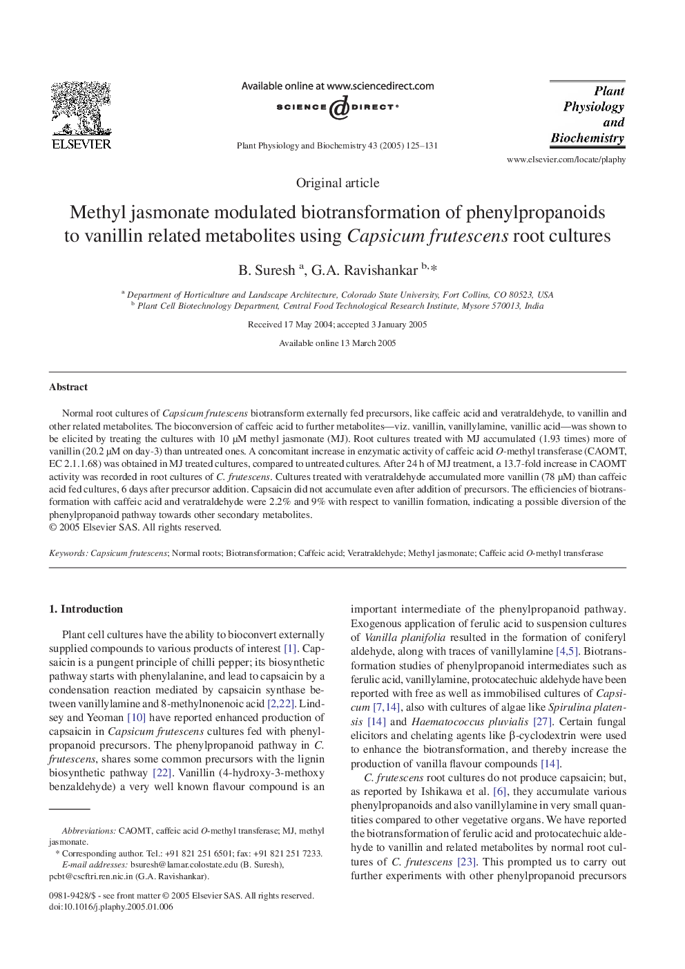 Methyl jasmonate modulated biotransformation of phenylpropanoids to vanillin related metabolites using Capsicum frutescens root cultures
