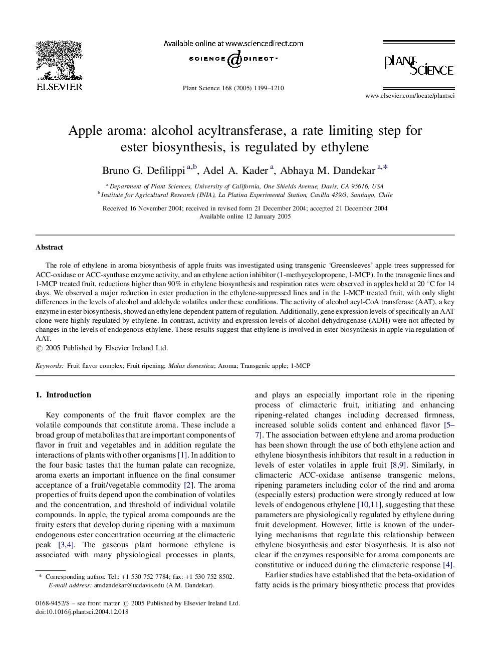 Apple aroma: alcohol acyltransferase, a rate limiting step for ester biosynthesis, is regulated by ethylene