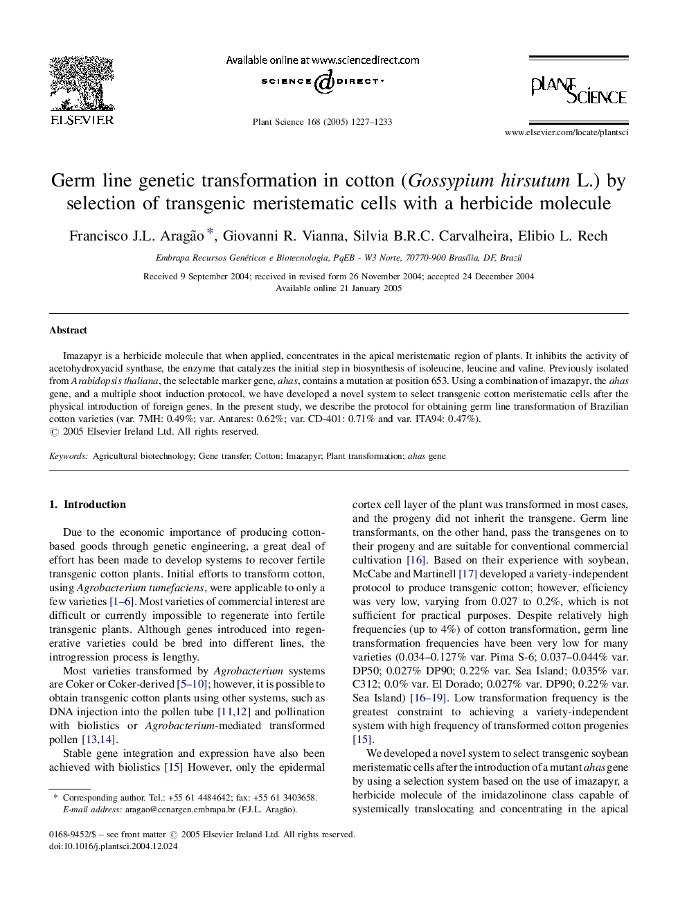 Germ line genetic transformation in cotton (Gossypium hirsutum L.) by selection of transgenic meristematic cells with a herbicide molecule