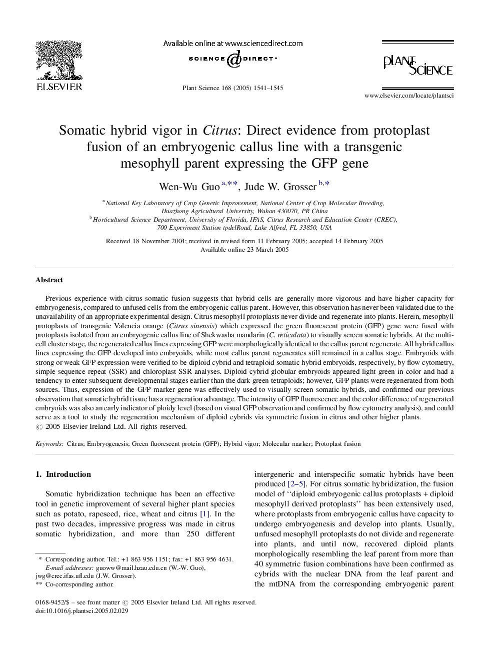 Somatic hybrid vigor in Citrus: Direct evidence from protoplast fusion of an embryogenic callus line with a transgenic mesophyll parent expressing the GFP gene