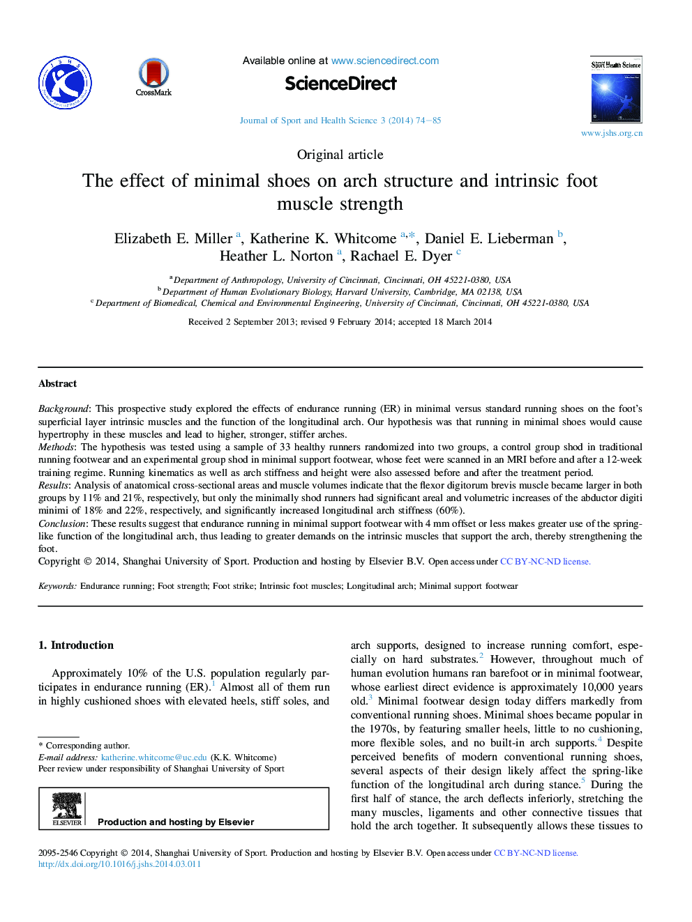 The effect of minimal shoes on arch structure and intrinsic foot muscle strength 