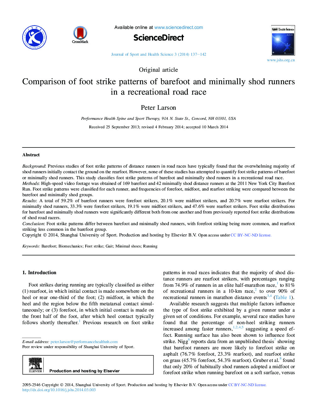 Comparison of foot strike patterns of barefoot and minimally shod runners in a recreational road race 