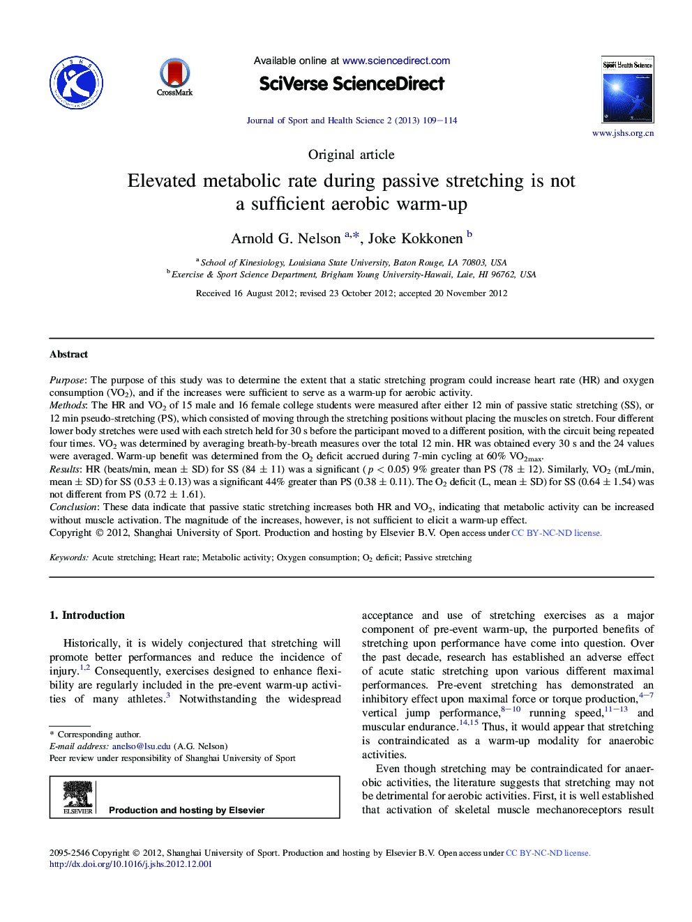 Elevated metabolic rate during passive stretching is not a sufficient aerobic warm-up 