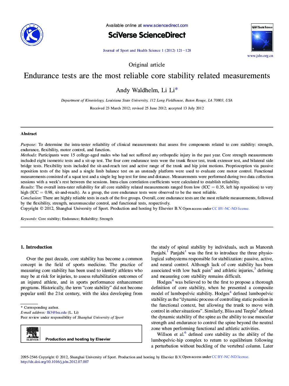 Endurance tests are the most reliable core stability related measurements 