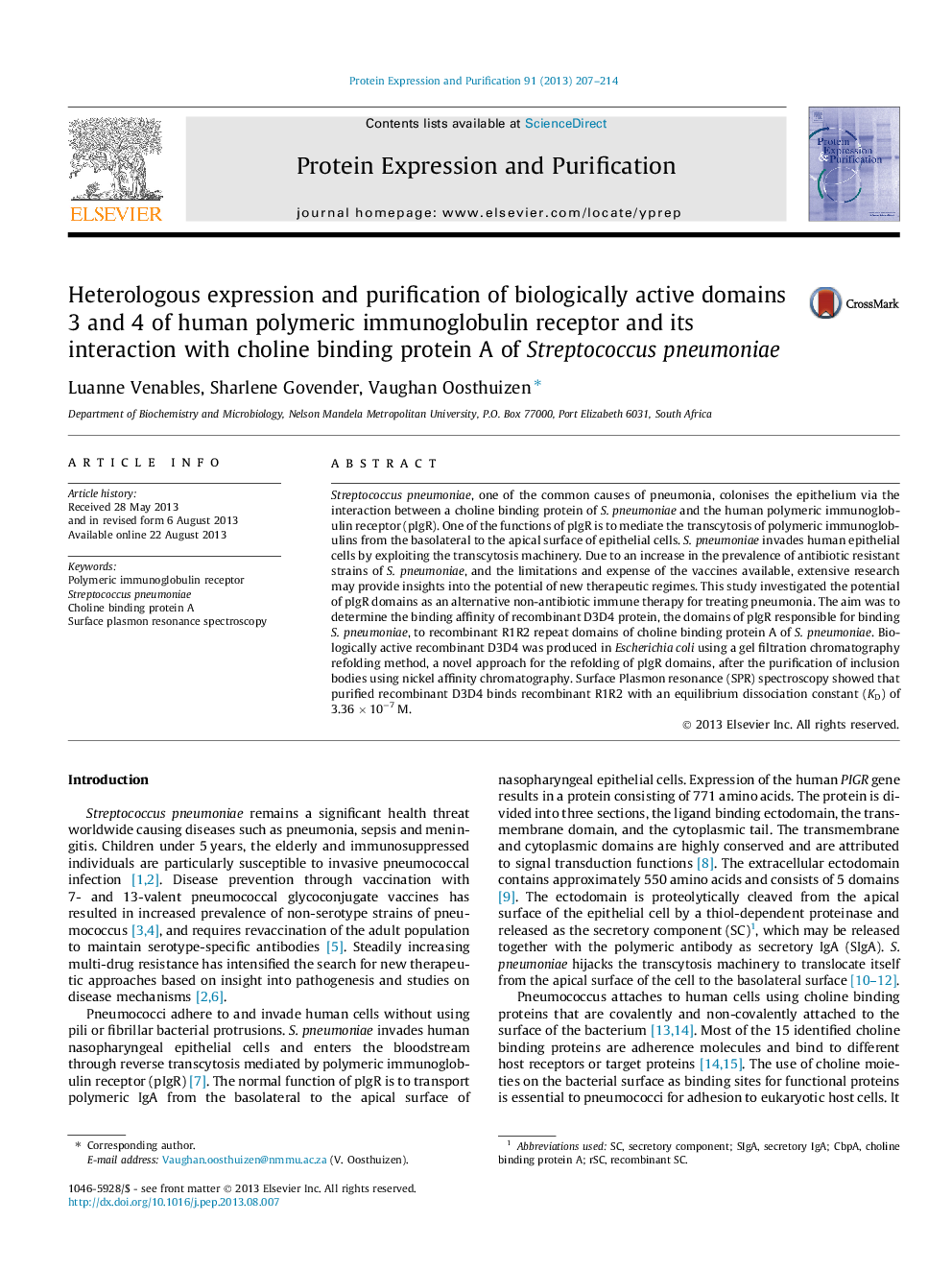 Heterologous expression and purification of biologically active domains 3 and 4 of human polymeric immunoglobulin receptor and its interaction with choline binding protein A of Streptococcus pneumoniae