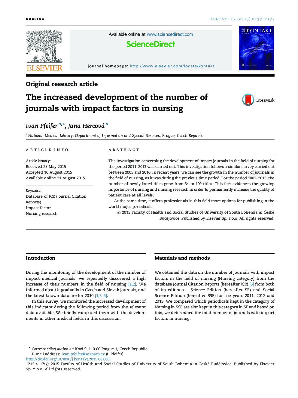The increased development of the number of journals with impact factors in nursing