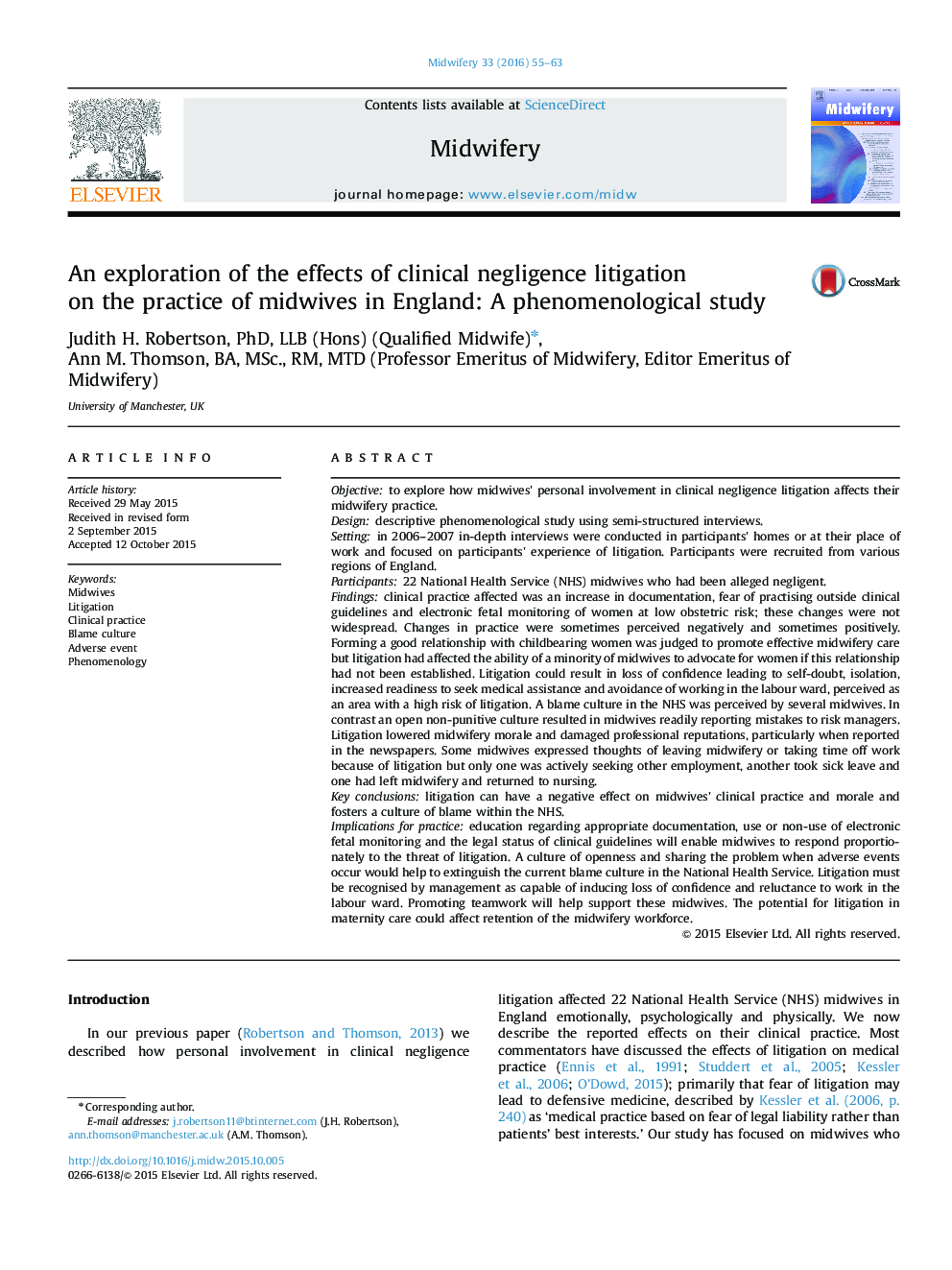 An exploration of the effects of clinical negligence litigation on the practice of midwives in England: A phenomenological study