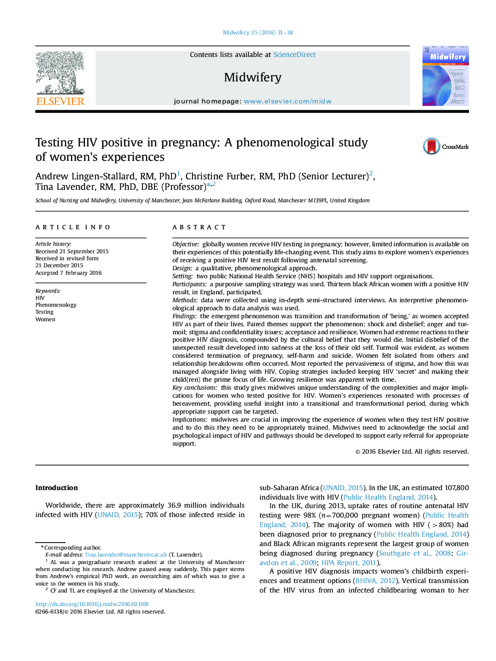 Testing HIV positive in pregnancy: A phenomenological study of women׳s experiences