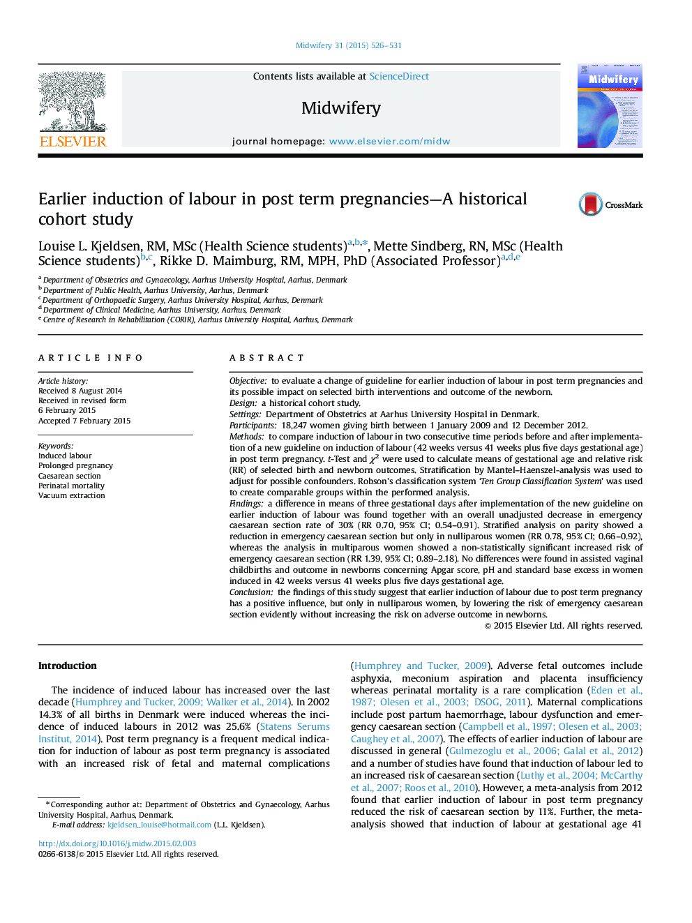 Earlier induction of labour in post term pregnancies—A historical cohort study