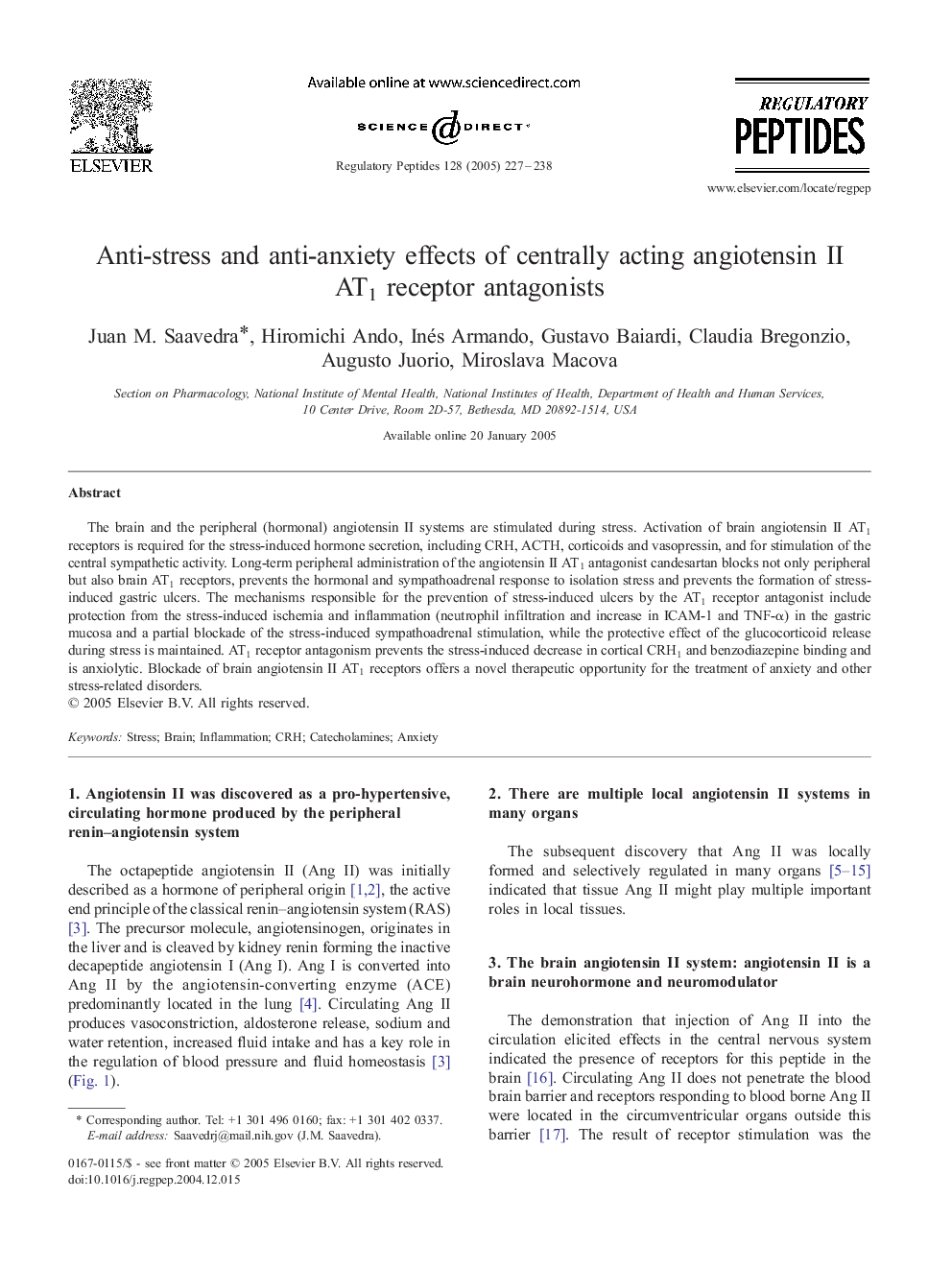 Anti-stress and anti-anxiety effects of centrally acting angiotensin II AT1 receptor antagonists